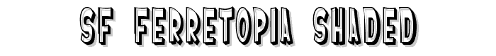 SF Ferretopia Shaded font
